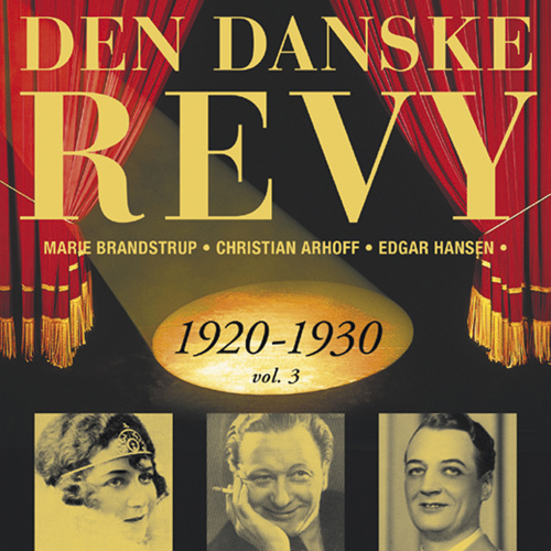 DANSKE REVY (DEN): 1920-1930, Vol. 3 (Revy 6)